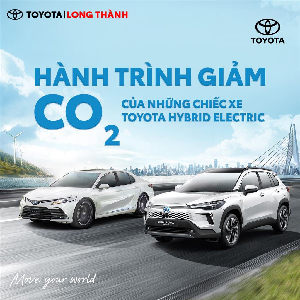 HÀNH TRÌNH GIẢM CO2 CỦA NHỮNG CHIẾC XE TOYOTA HYBRID ELECTRIC