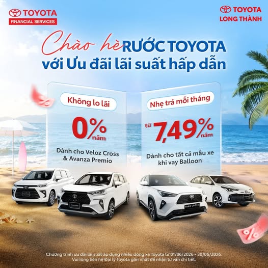 ☀️ CHÀO HÈ, RƯỚC TOYOTA VỚI LÃI SUẤT HẤP DẪN 🚗